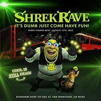 Shrek Rave Tickets Sat. Apr 27 2024 Santa Cruz CA Tix4Cause